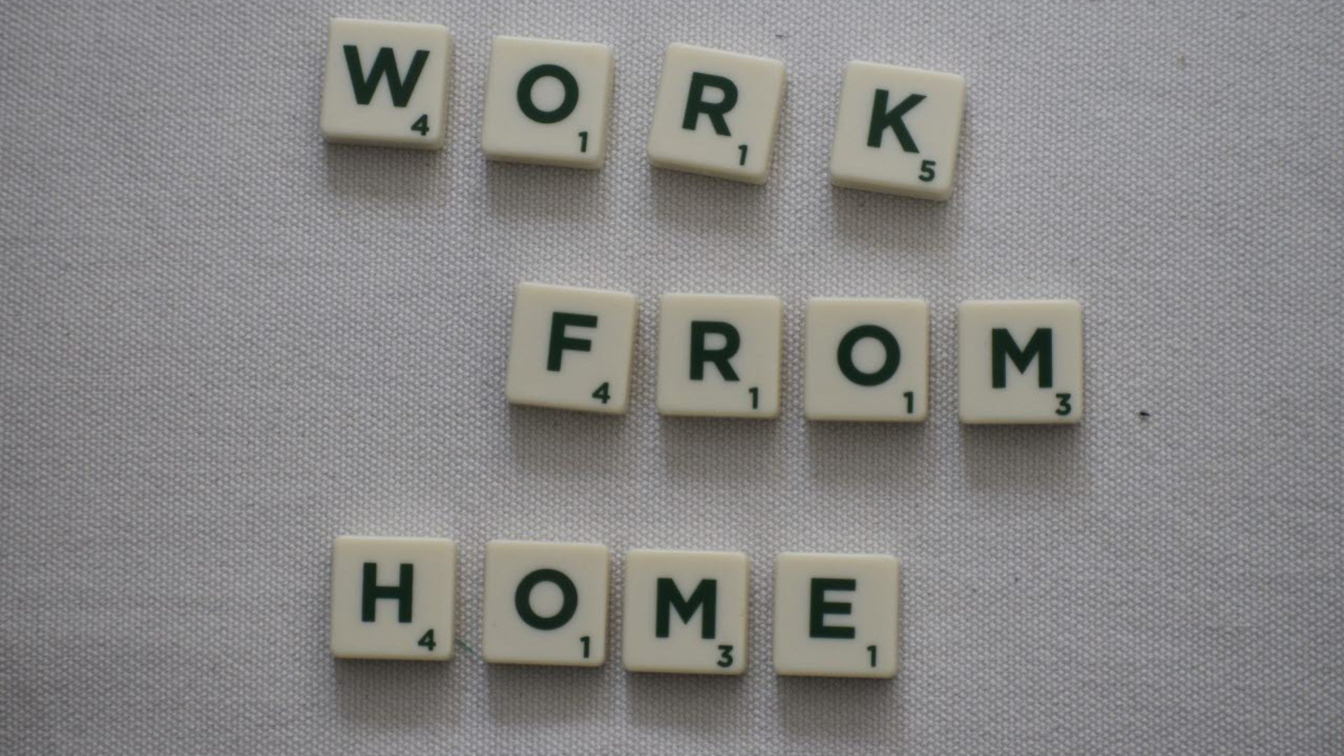 Work from home written in scrabble